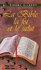 La Bible, la foi et le salut