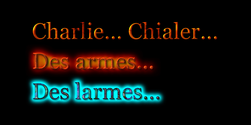 Charlie, chialer...  Des armes puis des larmes!