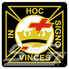 In Hoc Signo Vinces  "Par ce signe, tu vaincras"  