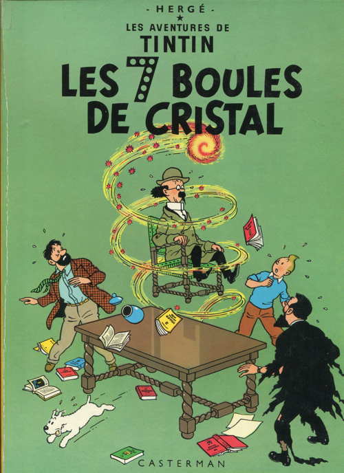 "Les Sept Boules de cristal" - bande dessinée "Les Aventures de Tintin"  