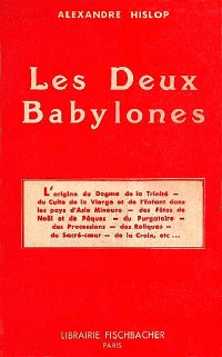 Les deux Babylones David Hislop