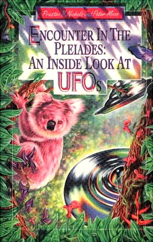 Encounter in the Pleiades : An Inside Look at Ufo's par Preston B. Nichols et Peter Moon