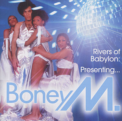 "Rivers of Babylon" ("fleuves de Babylone") par Boney M.