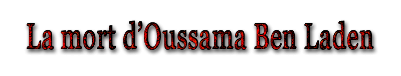 La mort d'Oussama Ben Laden