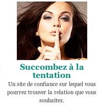 "succombez" à la tentation